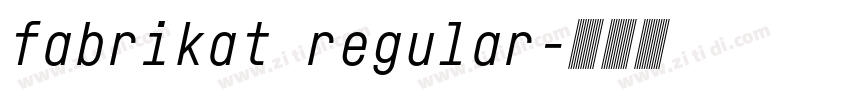 fabrikat regular字体转换